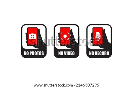 no photos no video no audio recording. vector illustration