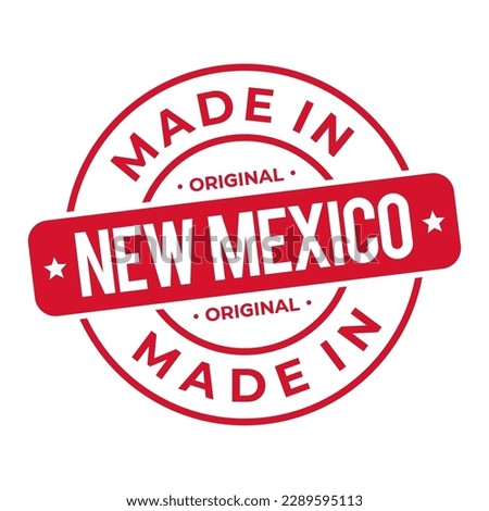 Made In New Mexico Stamp Logo Icon Symbol Design. Seal National Original Product Badge. Vector Illustration