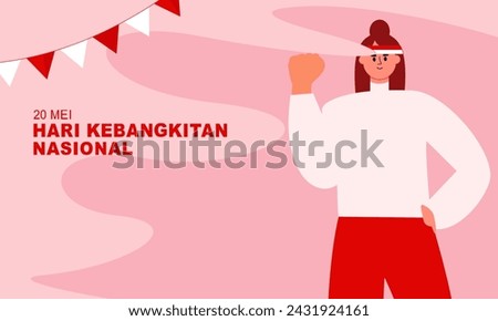 Hari Kebangkitan Nasional, 20 Mei. Translation : May 20, National Awakening Day of Indonesia