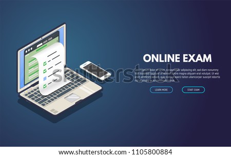 Online exam computer web app. Isometric laptop with paper document printing from screen and phone. Online test or opinion checklist. Computer tests and examination paper.