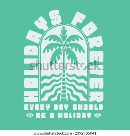 HAND DRAWN PALM TREE PSYCHEDLIC TRIPPY HOLIDAY BEACH SURF VACATION TRAVEL EYE LOGO TYPOGRAPHY VINTAGE TSHIRT TEE PRINT FOR APPAREL MERCHANDISE