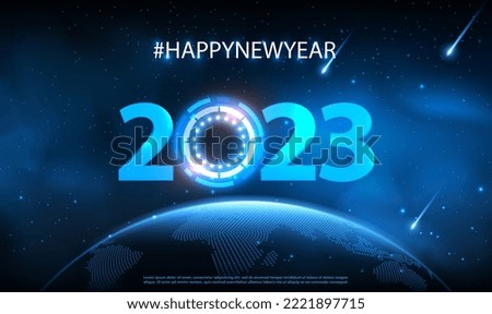 Happy New Year 2023 global futuristic world technology concept. Blue hologram of the numbers 2023 over the planet earth. Concept for vision 2023 world technology. Technology Vector illustration EPS10.