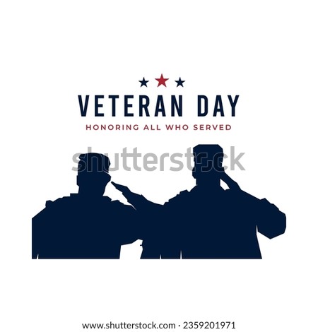 Veteran day honor logo background. US army soldiers salute silhouette. Vector greeting design illustration.