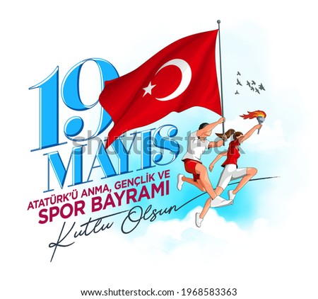 Greeting card of Turkish Youth and Sports Day. (Translate: Happy 19 May Commemoration of Ataturk, Youth and Sports Day)