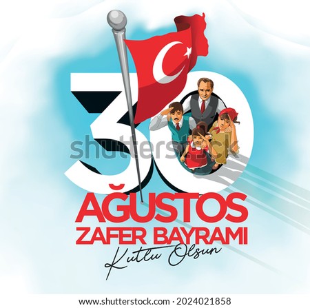 illustration of Turkish people saluting flag of Turkish with pride on Happy Republic Day. Translate: Happy 30th of August Victory Day