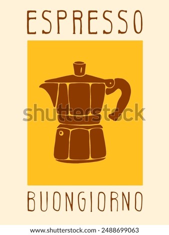 Modern Poster Placard with Moka Espresso Coffee Machine Maker in Block Print Style for Kitchen Bistro Restaurant 