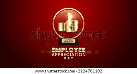 Employee Appreciation Day. Template for background, banner, card, poster