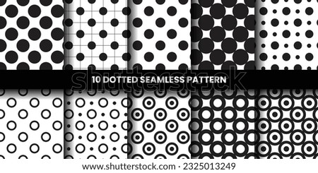 10 Simple dotted pattern. Seamless vector collection. Black and white texture. pattern is in the adobe illustrator swatches menu