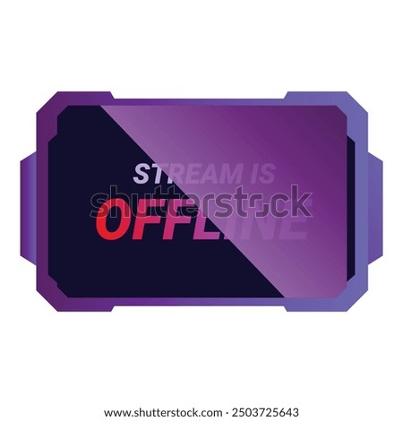 Stream is offline twitch overlay showing stream is offline with futuristic purple border