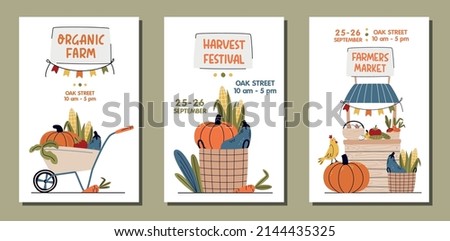 Set of Farmers Market, Organic Farm, Harvest Festival banner or poster. Wheelbarrow, stall and basket with seasonal vegetables. Buy fresh organic products from the local farmers market. Eat Local