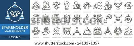 Stakeholder management Outline Icon Collection. Thin Line Stakeholder Engagement, Communication, Collaboration, Analysis, Feedback, Relations, Participation, Communication, Influence and Resilience