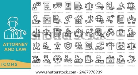 Attorney and Law icon set. Legal Advice, Court Paper, Attorney Consultation, Law Book, Legal Document, Justice Scale and Lawyer Briefcase