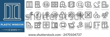 Plastic window icon. Frame, Vinyl Window, Double Glazed, Sliding Glass, Casement Window, Bay Window, Transparent Pane and Frosted Glass