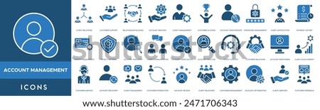 Account Management icon set. Client Relations, Customer Support, Relationship Building, Account Services, Client Management, Customer Success, Account Maintenance and Password Management