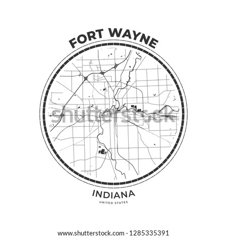 T-shirt map badge of Fort Wayne, Indiana. Tee shirt print typography label badge emblem. Vector illustration