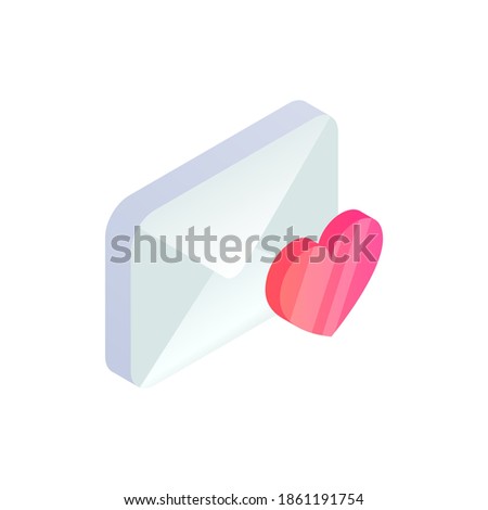Favorite message isometric icon, 3d Email Mobile symbol with heart shape. Choose e-mail sign. Social network, sms chat, mail web mark vector illustration for website, landing design, app, advert.