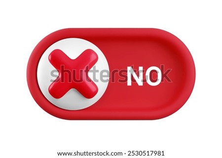 Vector cartoon 3d turn off switch button. Minimal realistic 3d red NO toggle switch slider with red cross icon. Setting toggle design element, off tumbler for mobile app interface, web.