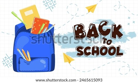 Back to school concept banner illustration. School backpack with stationery and the inscription Back to school on the background of a checkered notebook sheet. Vector illustration