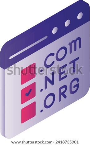 Top Level Domain or tld Registration Service isometric Concept, dot com net org selection in browser window vector icon design, Cloud computing and Internet hosting service Symbol, webhosting sign