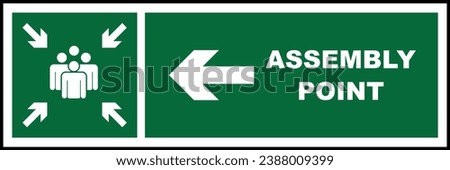 Emergency evacuation assembly point sign with left direction arrow, gathering point signboard, vector illustration.