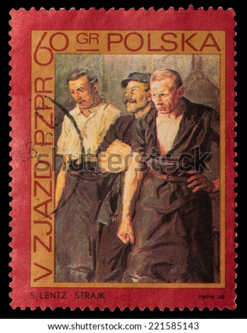 POLAND - CIRCA 1968: stamp printed by Poland, shows worker Strikers, S. Lentz, circa 1968.