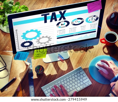 Tax Taxation Legal Audit Financial Economy Concept