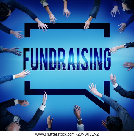 Fund Raising Funding Finance Economy Donation Concept