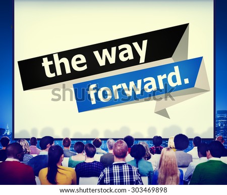 The Way Forward Development Aspiration Goal Concept
