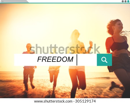 Freedom Free Emancipation Independence Inspiration Concept