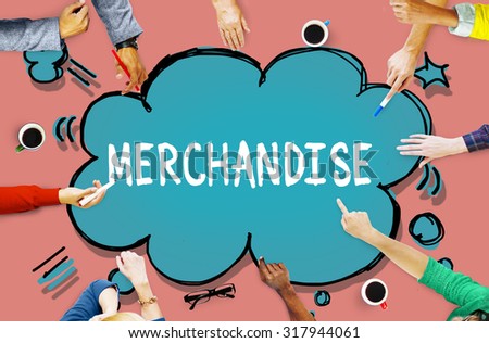 Merchandise Product Marketing Consumer Sell Concept