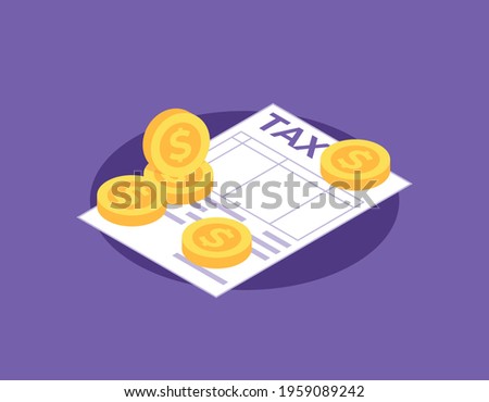 draft financial statements, monthly tax reports. illustration of tax returns, paper and coins. documents or files. flat style. business vector design. isometric 3d