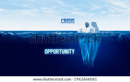 Every crisis is opportunity to change. Concept with iceberg, crisis is visible, opportunity is hidden under water. There is potential in post-covid era to do things better.
