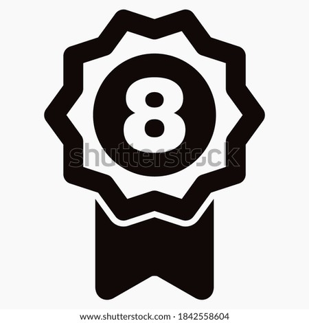 Medal and number eight icon. Guarantee illustration. Winner icon. Approval label. Reward. Vector icon.