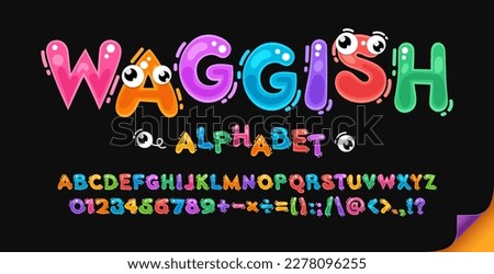 Waggish Cartoon Style Colorful Doodle Font. Alphabet for Kids Design.