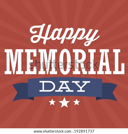 Happy Memorial Day – Stars and Stripes