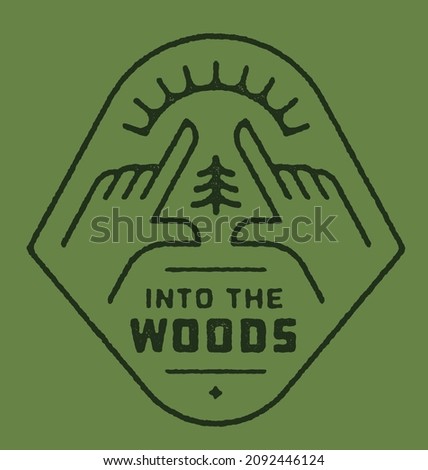 Vintage Textured T Shirt Print Into the Woods. Outdoor Forest Adventure Design. Summer Camp Merit Badge. Forest Lover Poster Graphics Emblem. Retro Aged Textured Feel and Look.