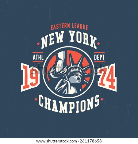 New York Eastern League Champions 1974 Varsity T shirt Apparel Graphic Design. Vintage American Textured Sport Fashion Tee Print. Hand Drawn Liberty Statue Vector Illustration. 