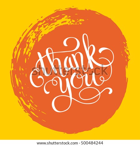 Hand Lettering Thank You On Grunge Brush Background. Vector ...