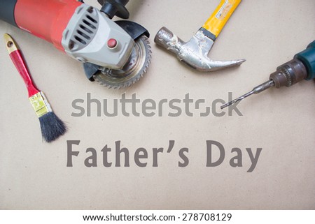 tools supplies fathers day card with text