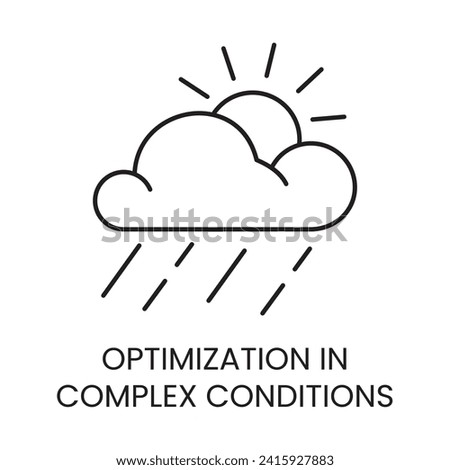 Thundercloud with small sunny part, optimization in difficult conditions linear icon in vector