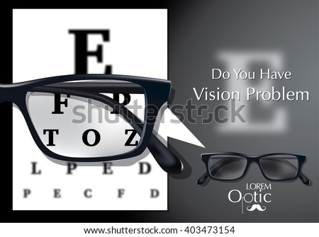 Vector Eyesight test chart with glasses close-up and logo optic shop on black background for poster or ad design. Do you have vision problem concept.