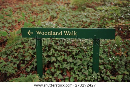 Woodland Walk Sign, at Rosemoor in Devon, England, UK