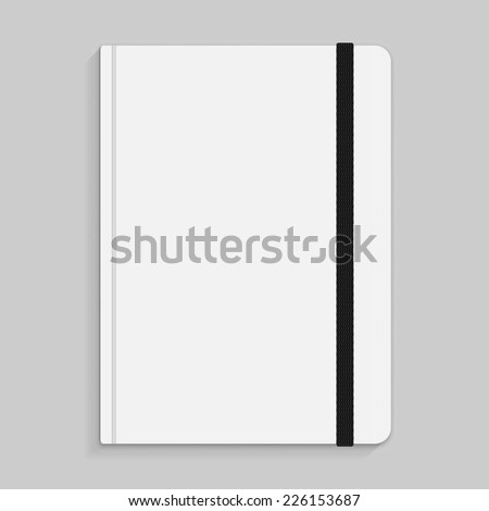 Realistic white copybook with elastic band bookmark. Diary author for office information. Concept design gray planner for college. Closed textbook. Abstract vector illustration on background. EPS10