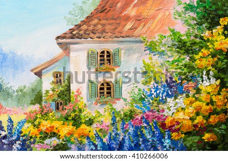 oil painting landscape, house in the flower garden, abstract  impressionism