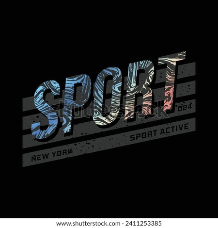 sport slogan typography graphic design casual t shirt vector illustration
