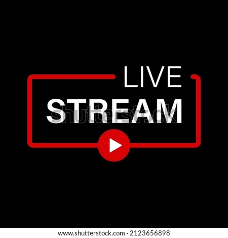 Red Live Line Stream Sign. Streaming TV Banner. Online Broadcast, News, Show, Channel Television. Symbol of Livestream. Isolated Vector Illustration.