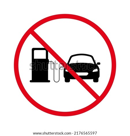 Ban Car Petrol Station Black Silhouette Icon. Forbidden Gas Station Pictogram. Prohibited Gasoline Refueling Service Red Stop Circle Symbol. No Allowed Fuel Benzine Sign. Isolated Vector Illustration.