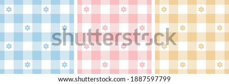 Gingham pattern set. Floral checked plaids in blue, pink, yellow, white. Seamless pastel vichy tartan backgrounds with small flowers for tablecloth, dress, or other Easter holiday textile design.