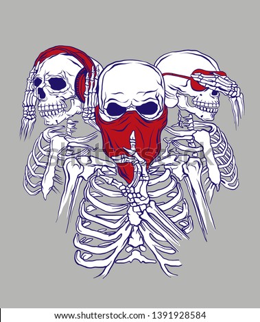 Three skeletons pose as three wise monkey 
See nothing, hear nothing, say nothing