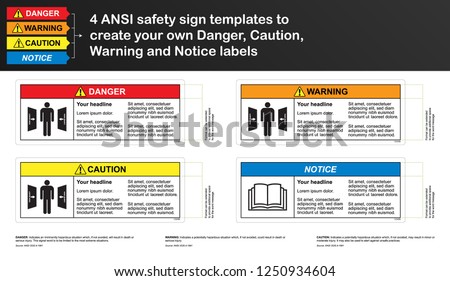 ANSI safety sign template to create your own Danger, Caution, Warning and Notice labels